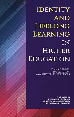 Identita a celoživotní vzdělávání ve vysokoškolském vzdělávání (hc): ` - Identity and Lifelong Learning in Higher Education (hc): `