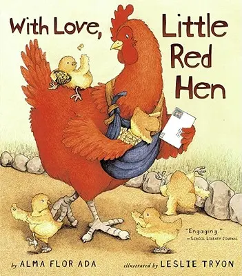 S láskou, Červená slepičko - With Love, Little Red Hen