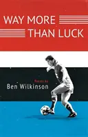 Mnohem víc než štěstí - Way More Than Luck