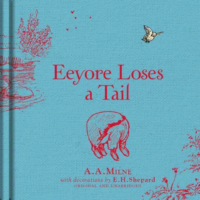Medvídek Pú: Ijáček přichází o ocas - Winnie-the-Pooh: Eeyore Loses a Tail