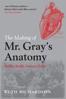 Vytváření anatomie pana Graye - The Making of Mr. Gray's Anatomy