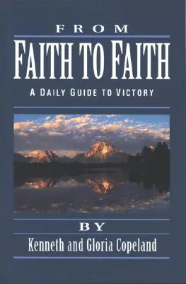 Od víry k víře Devocionálie - From Faith to Faith Devotional