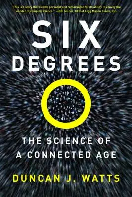Šest stupňů: Věda o propojeném věku - Six Degrees: The Science of a Connected Age