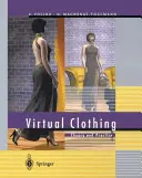 Virtuální odívání: teorie a praxe - Virtual Clothing: Theory and Practice