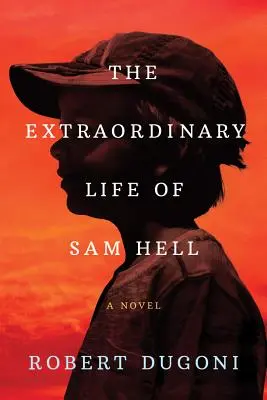 Neobyčejný život Sama Hella - The Extraordinary Life of Sam Hell
