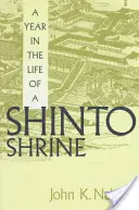Rok v životě šintoistické svatyně - A Year in the Life of a Shinto Shrine