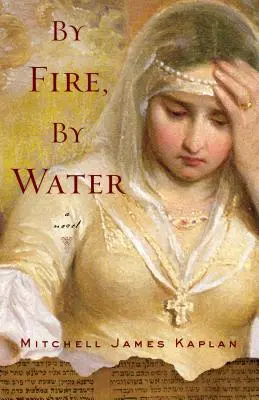 Ohněm, vodou - By Fire, By Water