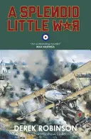 Skvělá malá válka - A Splendid Little War