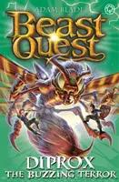 Úkol pro šelmy: Diprox the Buzzing Terror: Série 25 Kniha 4 - Beast Quest: Diprox the Buzzing Terror: Series 25 Book 4