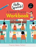 Cvičebnice španělštiny - Spanish Practice Workbook