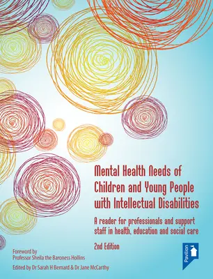 Potřeby duševního zdraví dětí a mladých lidí s mentálním postižením - Mental Health Needs of Children and Young People with Intellectual Disabilities