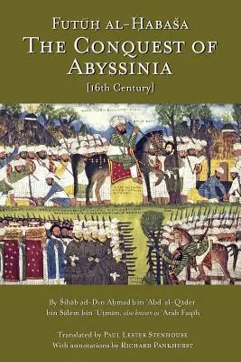 Dobytí Habeše: Futuh Al Habasa - The Conquest of Abyssinia: Futuh Al Habasa