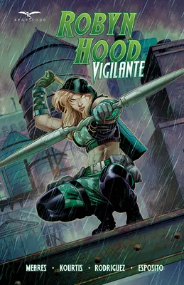 Robyn Hood: Mstitel - Robyn Hood: Vigilante