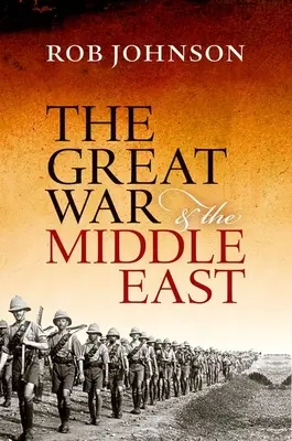 Velká válka a Blízký východ - The Great War and the Middle East