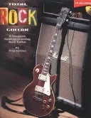 Total Rock Guitar: A Complete Guide to Learning Rock Guitar [With CD Includes Full-Band Backing for All 22 Songs]. - Total Rock Guitar: A Complete Guide to Learning Rock Guitar [With CD Includes Full-Band Backing for All 22 Songs]