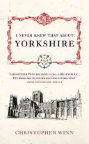 Nikdy jsem to nevěděl o Yorkshiru - I Never Knew That about Yorkshire