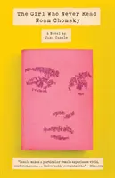 Dívka, která nikdy nečetla Noama Chomského - The Girl Who Never Read Noam Chomsky