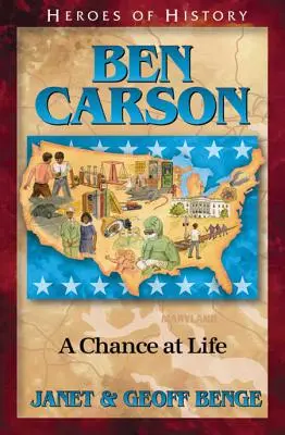 Ben Carson: Carson: Šance na život - Ben Carson: A Chance at Life