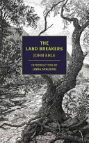 Narušitelé země - The Land Breakers