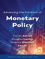 Posouvání hranic měnové politiky - Advancing the Frontiers of Monetary Policy