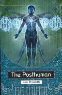 Posthumanismus - The Posthuman