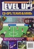 Kooperace, týmy a MMO hry - Co-Ops, Teams & MMOs