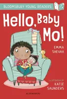 Ahoj, Baby Mo! A Bloomsbury Young Reader - Turquoise Book Band - Hello, Baby Mo! A Bloomsbury Young Reader - Turquoise Book Band