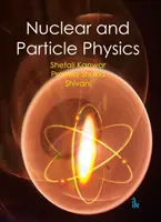 Jaderná a částicová fyzika - Nuclear and Particle Physics