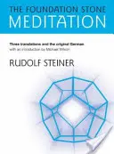 Meditace o základním kameni: (od Cw 260) - The Foundation Stone Meditation: (from Cw 260)