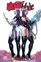 Vampblade svazek 7: Down the Vamp Hole - Vampblade Volume 7: Down the Vamp Hole