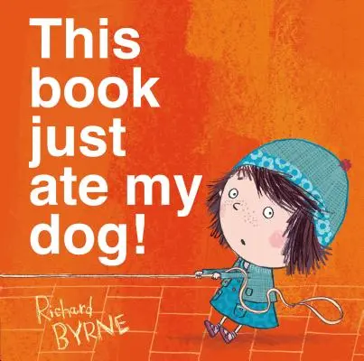Tahle kniha mi právě sežrala psa! - This Book Just Ate My Dog!