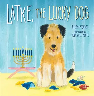 Latke, šťastný pes - Latke, the Lucky Dog