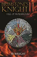 Brimstonův rytíř II - Brimstone's Knight II