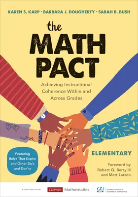 Matematický pakt, Elementary: Matematika v rámci třídy a napříč ročníky: Jak dosáhnout soudržnosti výuky? - The Math Pact, Elementary: Achieving Instructional Coherence Within and Across Grades