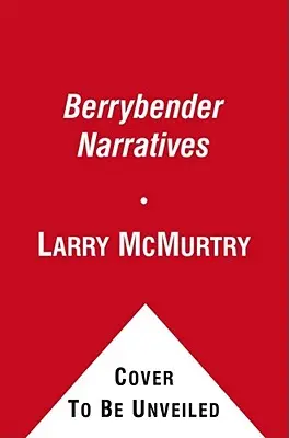 Berrybenderova vyprávění - The Berrybender Narratives