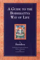 Průvodce bódhisattvovskou cestou života - A Guide to the Bodhisattva Way of Life