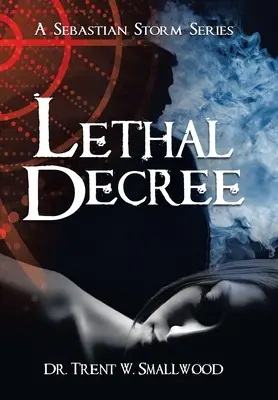 Smrtící dekret - Lethal Decree