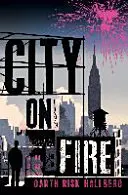 Hořící město - City on Fire