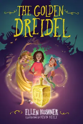 Zlatý drejdl - The Golden Dreidel