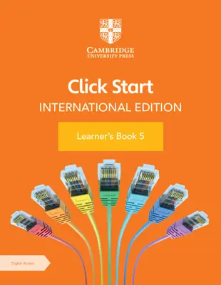 Click Start International Edition Learner's Book 5 s digitálním přístupem (1 rok) [s elektronickou knihou] - Click Start International Edition Learner's Book 5 with Digital Access (1 Year) [With eBook]