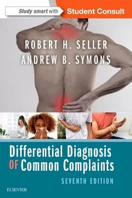 Diferenciální diagnostika běžných stížností - Differential Diagnosis of Common Complaints