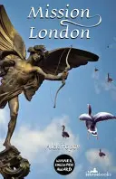 Mise Londýn - Mission London