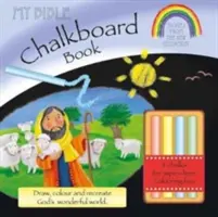 Moje biblická kniha na křídě: Příběhy z Nového zákona (včetně křídy) - My Bible Chalkboard Book: Stories from the New Testament (Incl. Chalk)