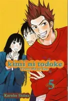 Kimi Ni Todoke: 5, 5 Odemě k tobě - Kimi Ni Todoke: From Me to You, Vol. 5, 5