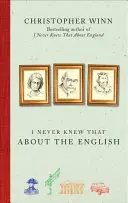 To jsem o Angličanech nikdy nevěděl - I Never Knew That About the English