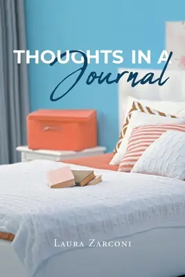 Myšlenky v deníku - Thoughts in a Journal