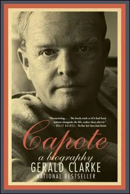 Capote: Životopis - Capote: A Biography