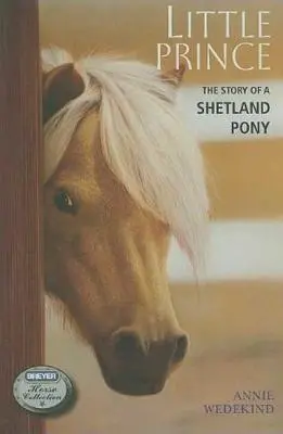Malý princ: Příběh shetlandského poníka - Little Prince: The Story of a Shetland Pony