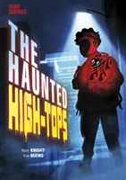 Strašidelné vysoké boty - Haunted High-Tops