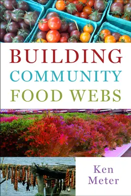 Budování komunitních potravinových sítí - Building Community Food Webs